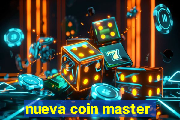 nueva coin master